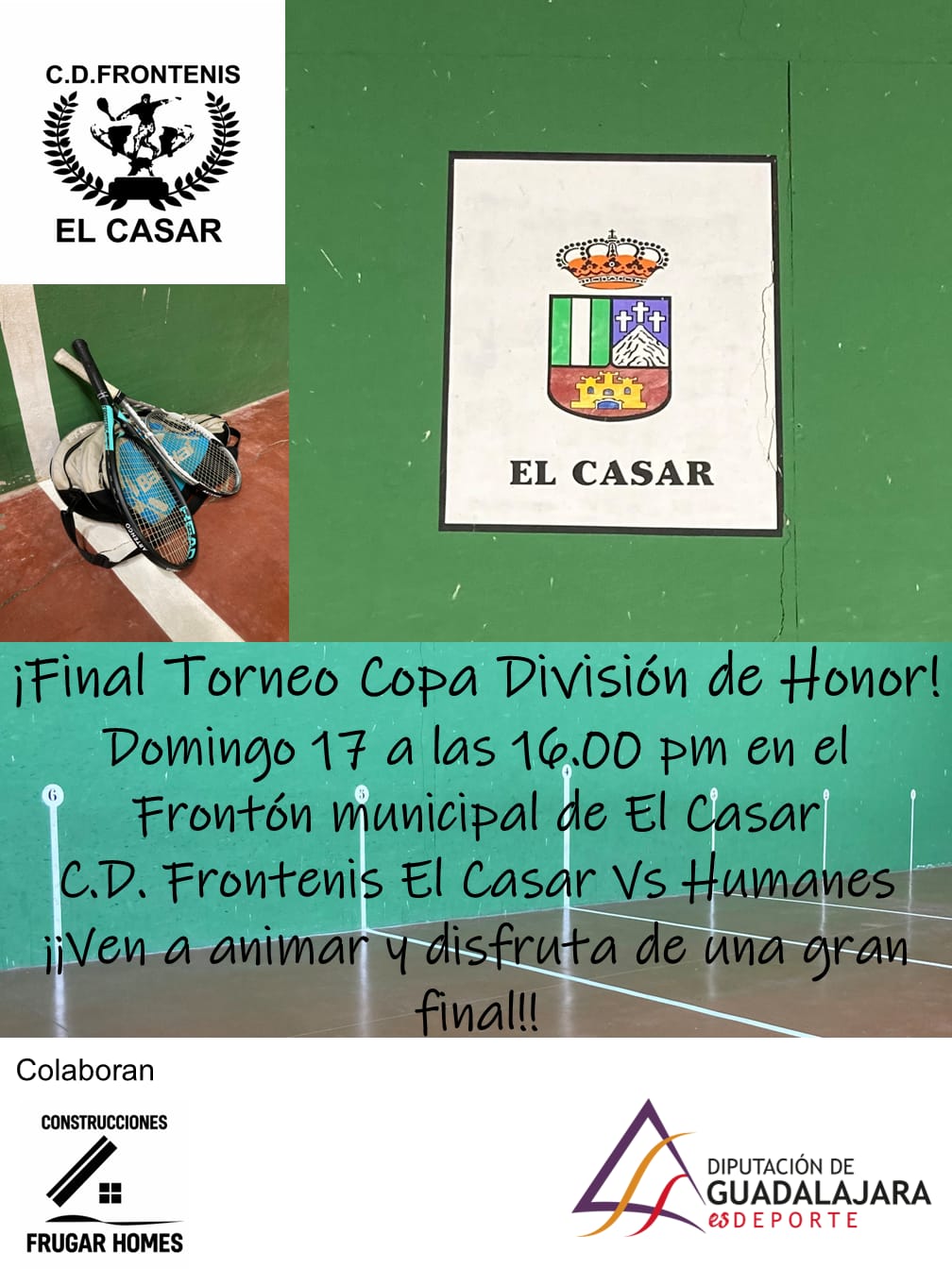 EL C.D. FRONTENIS EL CASAR DISPUTA LA FINAL DE LA COPA DIVISIÓN DE HONOR