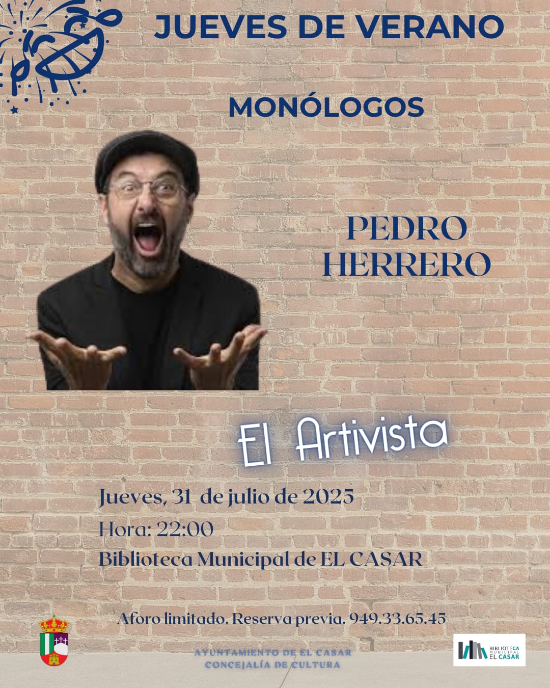 ¡PREPÁRATE PARA UNA NOCHE LLENA DE RISAS CON PEDRO HERRERO Y SU ESPECTÁCULO "EL ARTIVISTA"!