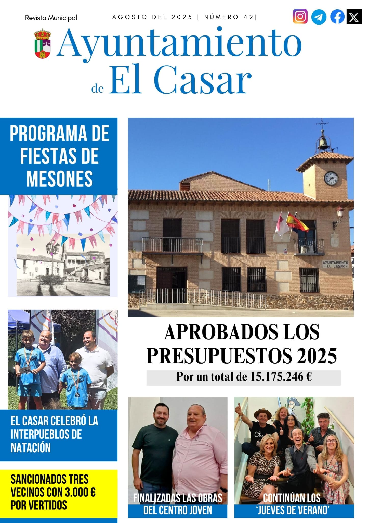 !LLEGA LA REVISTA DEL AYUNTAMIENTO DE EL CASAR CON EL PROGRAMA DE LAS FIESTAS PATRONALES DE MESONES 2025!
