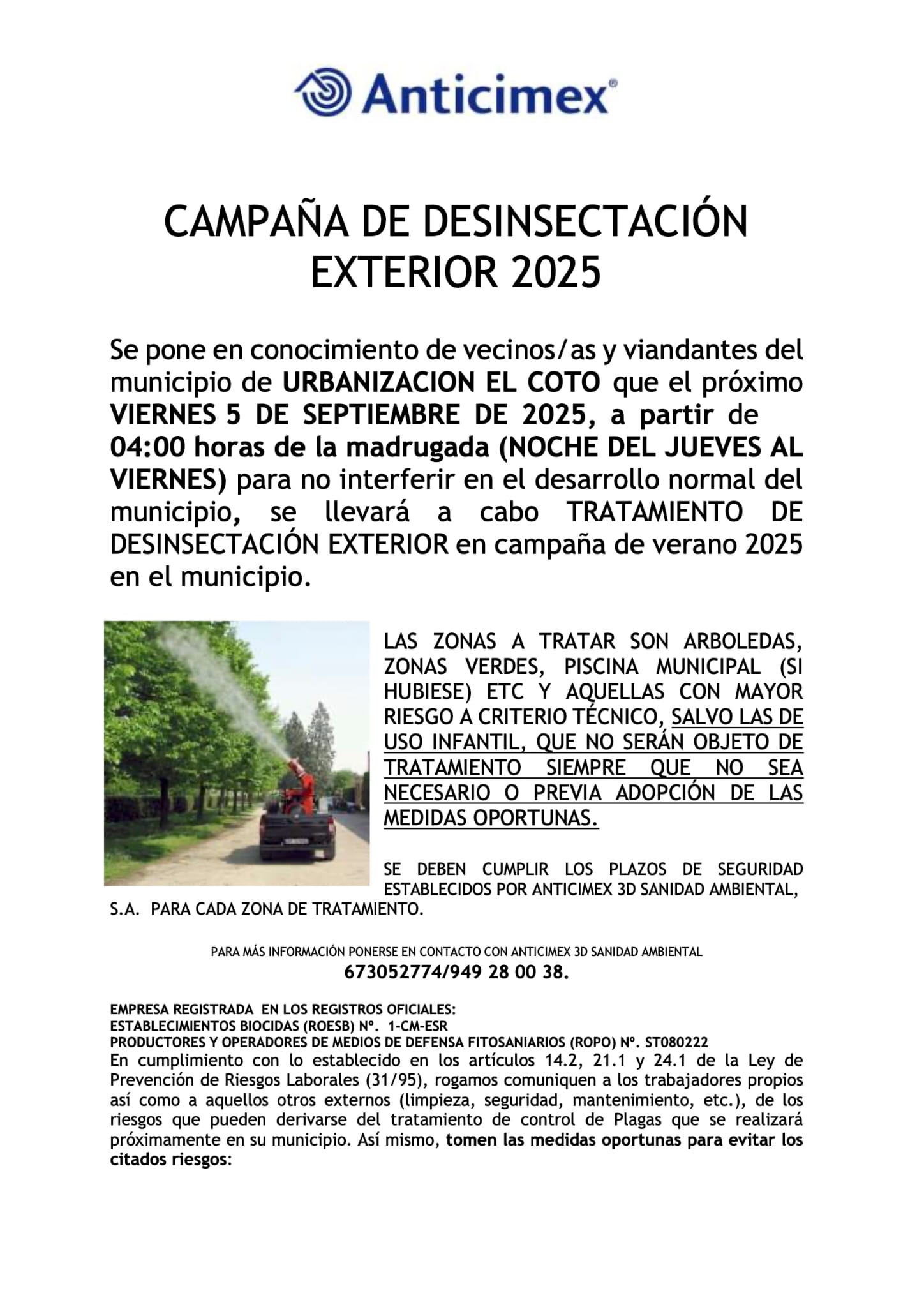 CAMPAÑA DE DESINSECTACIÓN EXTERIOR EN EL CASAR Y LA URBANIZACIÓN EL COTO