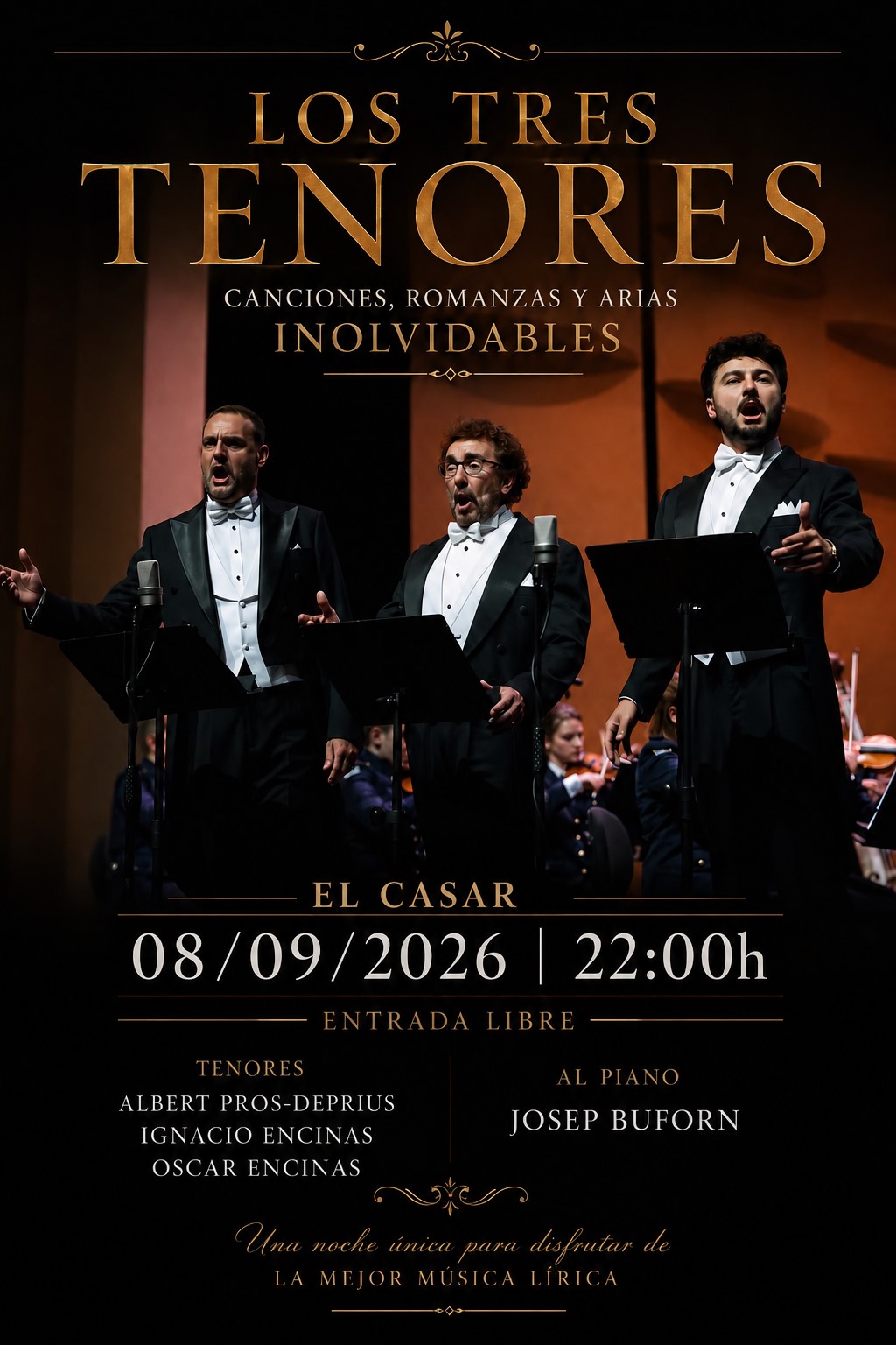 LA MEJOR MÚSICA LÍRICA LLEGA HOY A EL CASAR CON “LOS TRES TENÓRES”