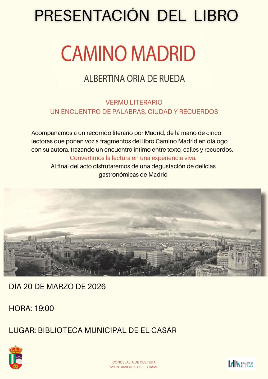 PRESENTACIÓN LITERARIA "CAMINO DE MADRID",  EN LA BIBLIOTECA MUNICIPAL DE EL CASAR
