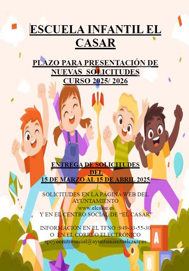 ESCUELA INFANTIL EL CASAR. SOLICITUDES DE NUEVO INGRESO CURSO ESCOLAR 2025-2026