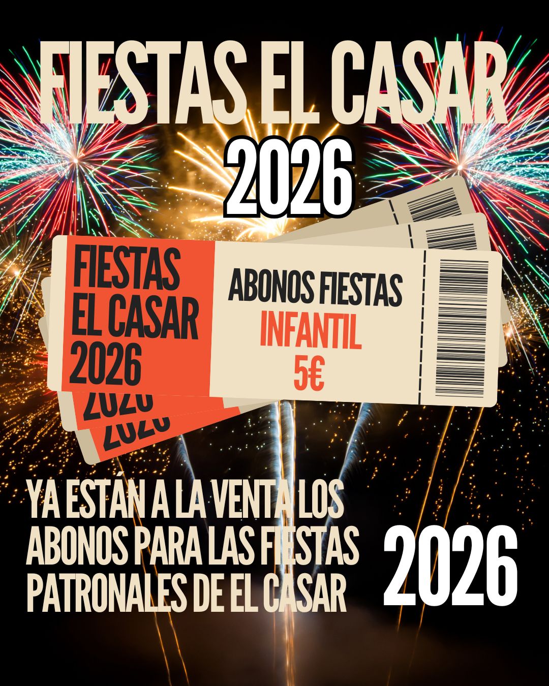 ABONOS PARA LAS FIESTAS PATRONALES DE EL CASAR 2026