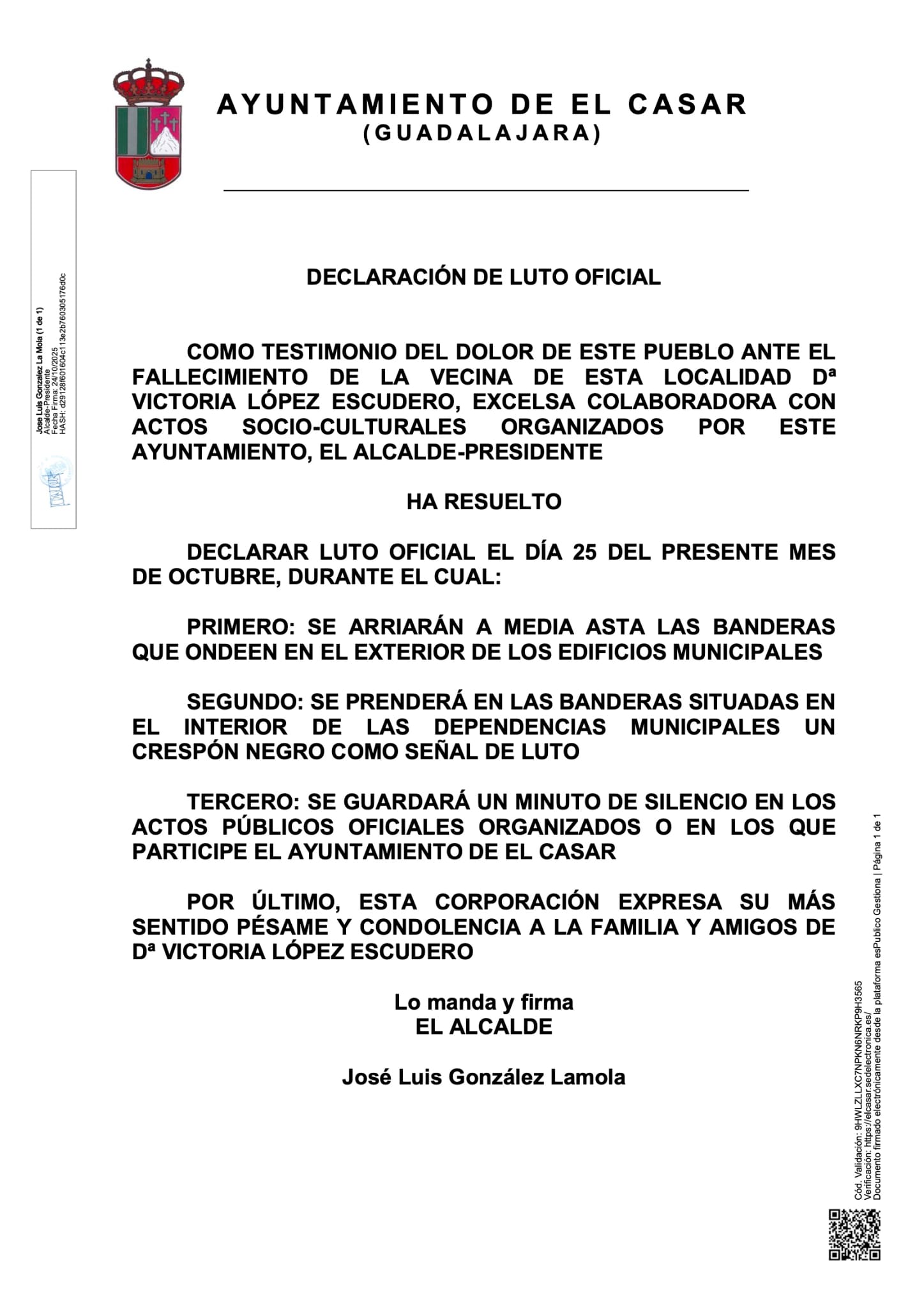 EL AYUNTAMIENTO DE EL CASAR DECLARA EL 25 DE OCTUBRE DÍA DE LUTO OFICIAL POR EL FALLECIMIENTO DE LA VECINA Dª VICTORIA LÓPEZ ESCUDERO