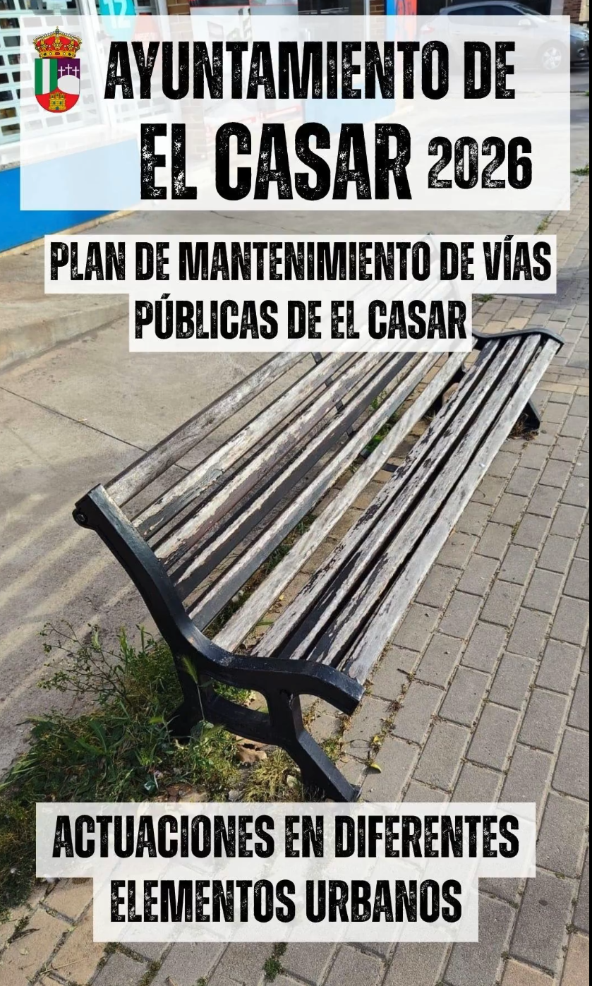 PLAN DE MANTENIMIENTO DE VÍAS PÚBLICAS DE EL CASAR | ACTUACIONES EN DIFERENTES ELEMENTOS URBANOS