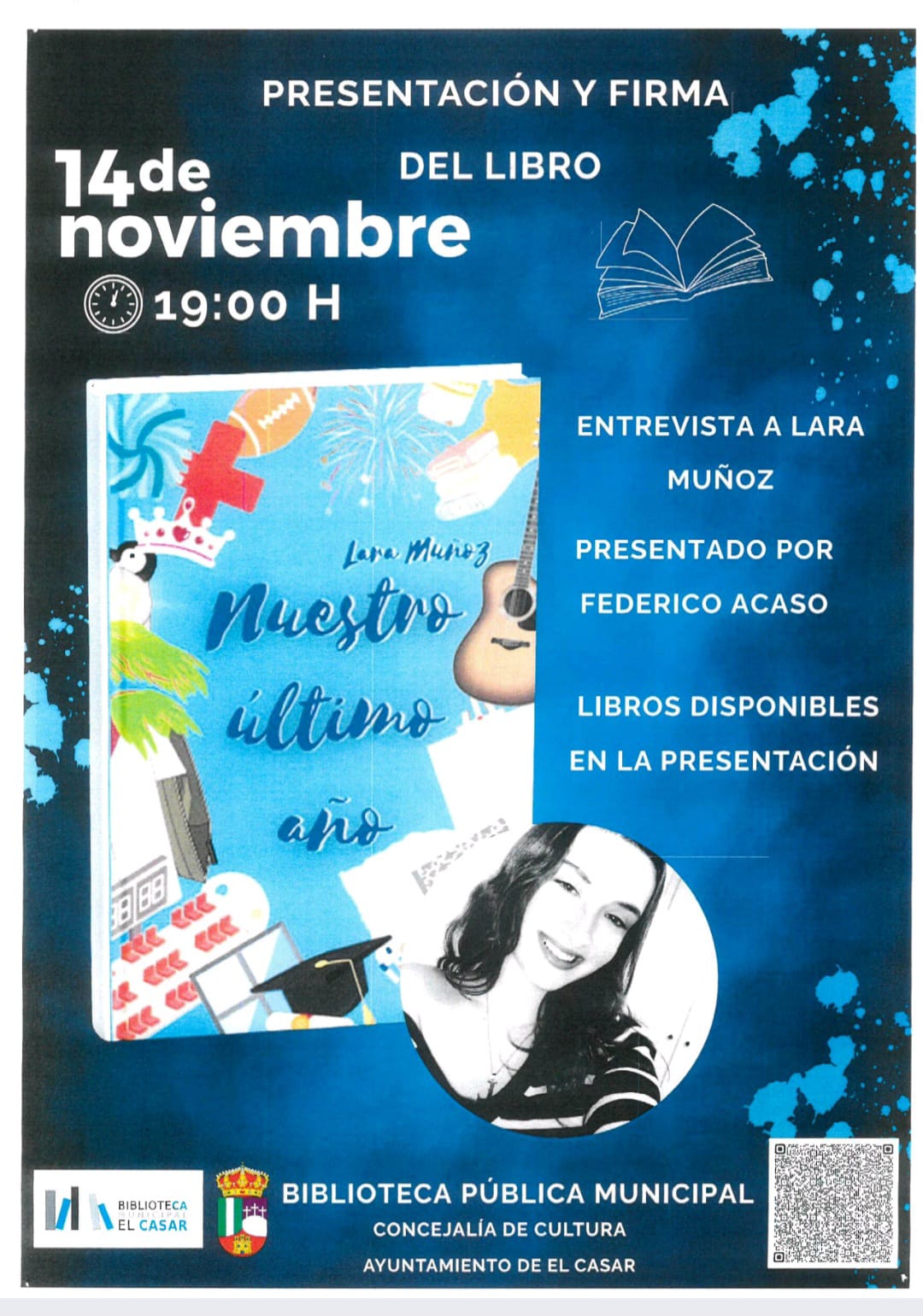 PRESENTACIÓN Y FIRMA DEL LIBRO “NUESTRO ÚLTIMO AÑO” DE LARA MUÑOZ