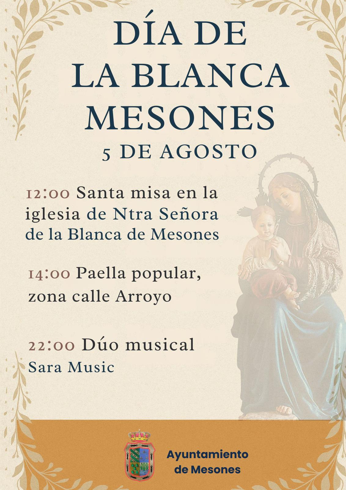 CELEBRACIÓN DE NUESTRA SEÑORA DE LA BLANCA EN MESONES