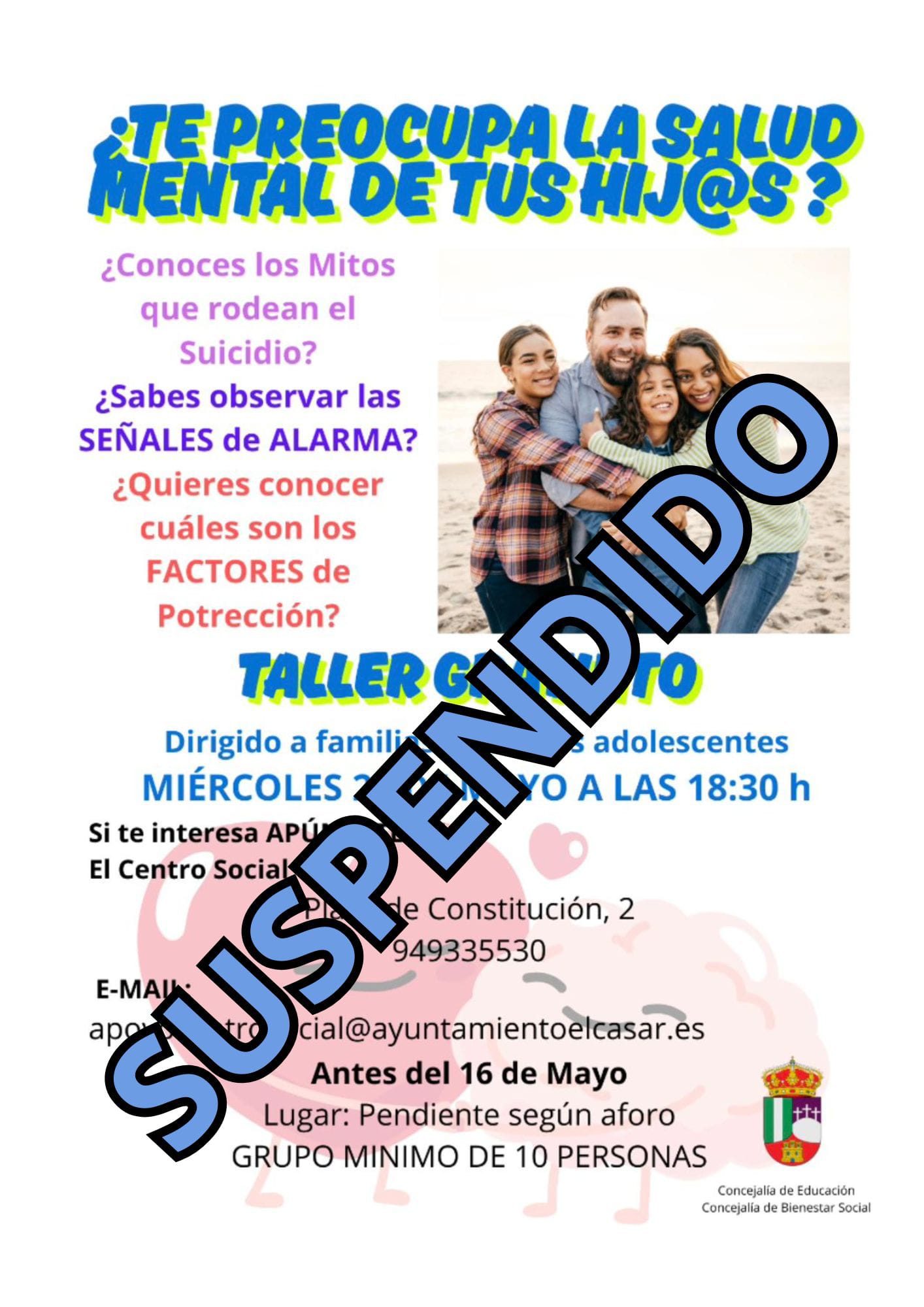 SUSPENDIDA LA CHARLA SOBRE SALUD MENTAL Y PREVENCIÓN DE CONDUCTAS AUTOLESIVAS EN NUESTROS HIJOS