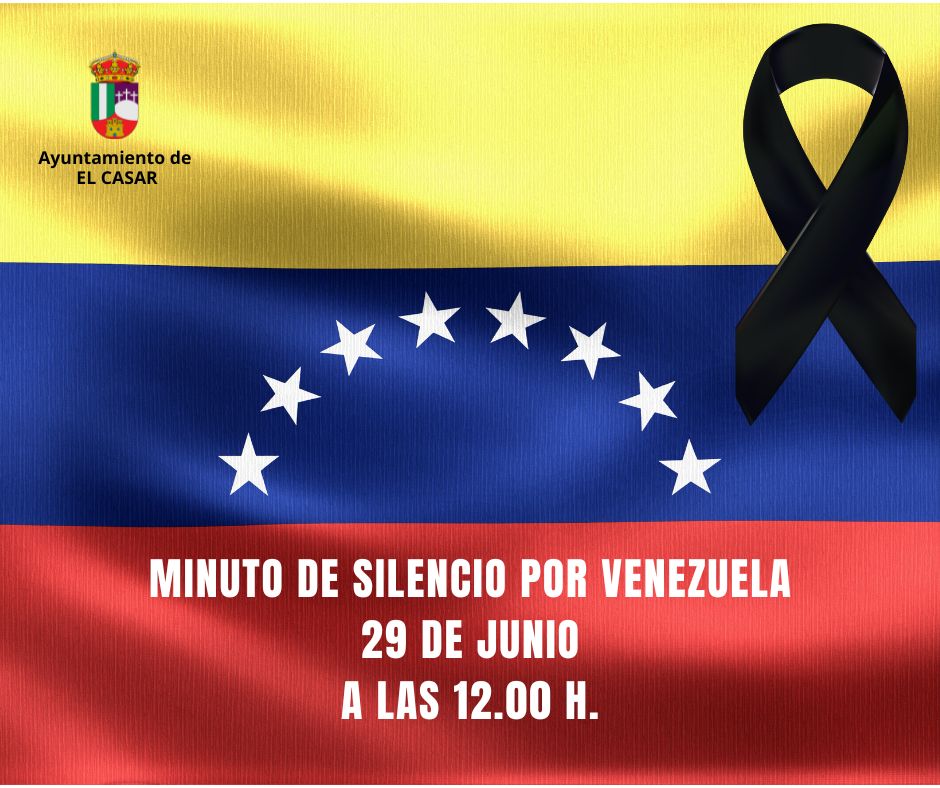 EL AYUNTAMIENTO DE EL CASAR CONVOCA UN MINUTO DE SILENCIO POR LAS VÍCTIMAS DE LOS TERREMOTOS DE VENEZUELA
