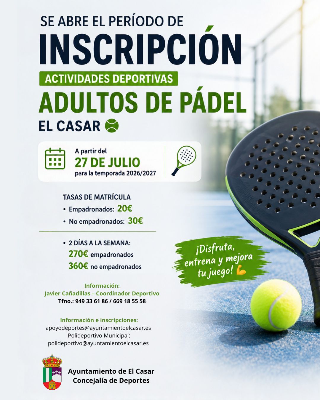 ¡SE ABRE EL PLAZO DE INSCRIPCIÓN PARA LAS ACTIVIDADES DEPORTIVAS DE ADULTOS DE PÁDEL EN EL CASAR!