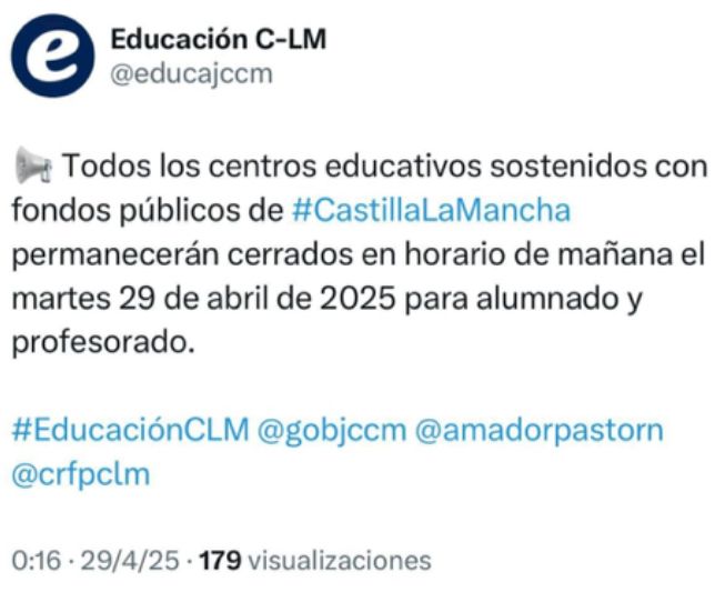 LOS CENTROS EDUCATIVOS PÚBLICOS DE CASTILLA-LA MANCHA PERMANECERÁN CERRADOS HOY - 29 de abril - POR LA MAÑANA
