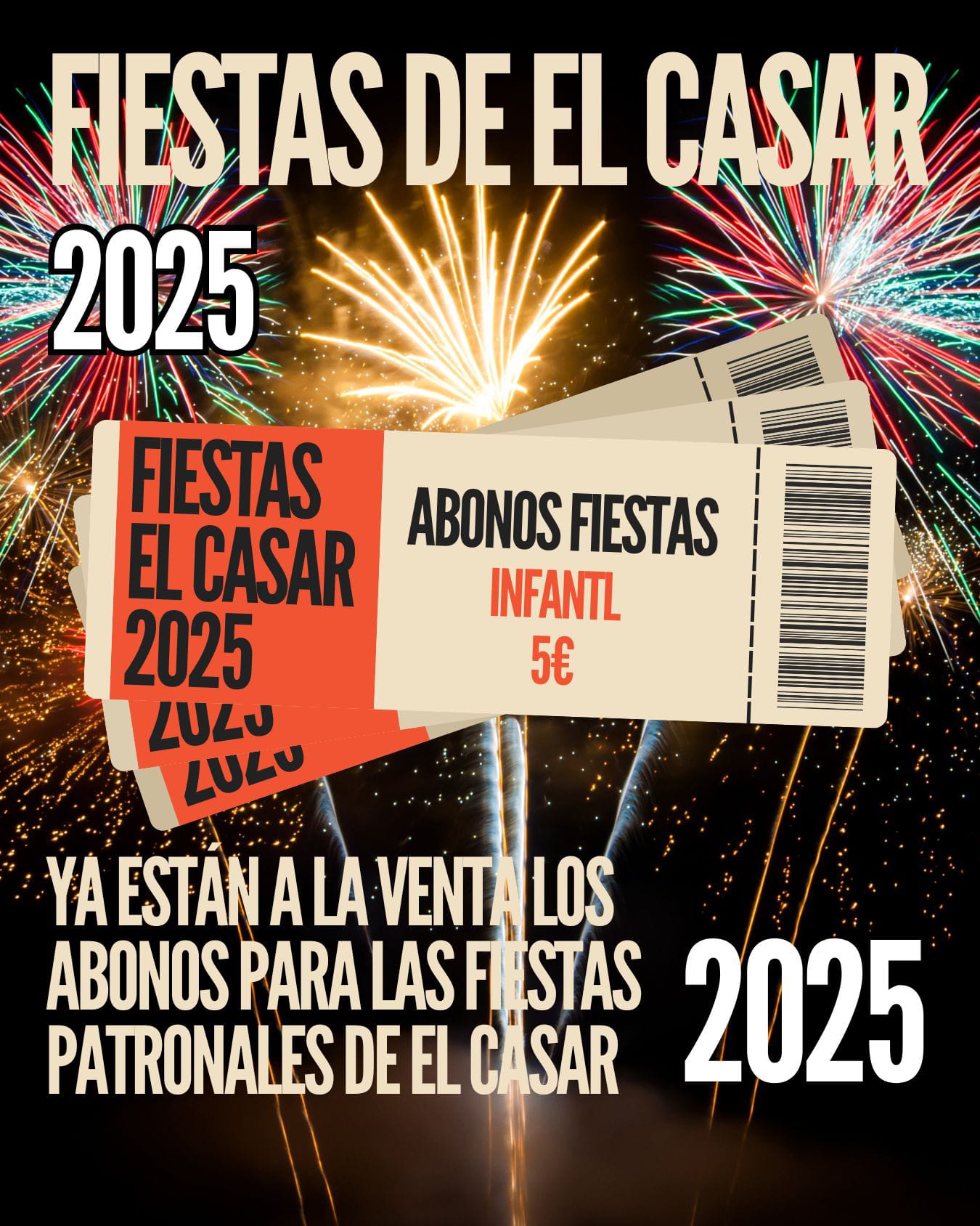 ABONOS PARA LOS EVENTOS DE LAS FIESTAS PATRONALES 2025 EN EL CASAR